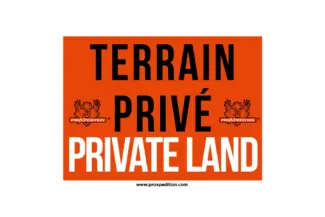 PROXPEDITION Private land - Terrain privé Coroplast